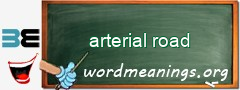 WordMeaning blackboard for arterial road